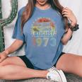 Funny 50 Years Old August 1973 Vintage Retro 50Th Birthday Women's Oversized Comfort T-Shirt Blue Jean