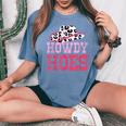 Howdy Hoes Pink Rodeo Western Country Southern Cute Cowgirl Women's Oversized Comfort T-shirt Blue Jean