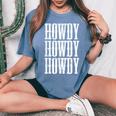 Howdy Rodeo Western Country Southern Cowgirl Cowboy Vintage Women's Oversized Comfort T-shirt Blue Jean