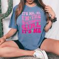 Its Me Hi I'm The Birthday Girl Its Me Birthday Party Girls Women's Oversized Comfort T-Shirt Blue Jean