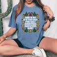 Its Too Hot For Ugly Christmas Sweaters Xmas Pjs Women's Oversized Comfort T-Shirt Blue Jean