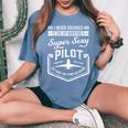 Married With A Super Sexy Pilot Aviator Wife Couple Women's Oversized Comfort T-Shirt Blue Jean
