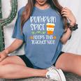 Pumpkin Spice Keeps This Teacher Nice Fall Halloween Autumn Women's Oversized Comfort T-Shirt Blue Jean