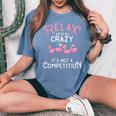Relax Were All Crazy Its Not A Competition Flamingo Women's Oversized Comfort T-shirt Blue Jean