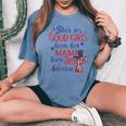 Shes A Good Girl Loves Her Mama Loves Jesus And America Too Women's Oversized Graphic Print Comfort T-shirt Blue Jean