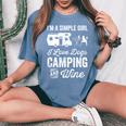 Im A Simple Girl Love Dogs Camping And Wine Camper Women's Oversized Comfort T-shirt Blue Jean