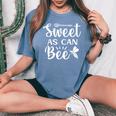 Sweet As Can Bee Women's Oversized Comfort T-Shirt Blue Jean