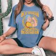 Never Underestimate An Old Woman Who Born In December Women's Oversized Comfort T-Shirt Blue Jean
