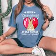 Never Underestimate An Old Woman With A Rabbit Costume Women's Oversized Comfort T-Shirt Blue Jean