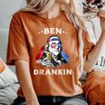 Ben Drankin 4Th Of July Usa Flag For Men Women Women's Oversized Comfort T-shirt Yam
