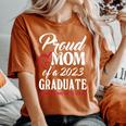 Class Of 2023 Graduation 2023 Proud Mom Of A 2023 Graduate Women's Oversized Comfort T-shirt Yam