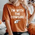 Im With The Cowgirl Costume Halloween Matching Women's Oversized Comfort T-shirt Yam