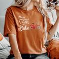Cycling Girl Never Underestimate A Girl With A Bike Women's Oversized Comfort T-Shirt Yam