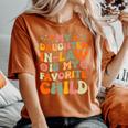 My Daughter Inlaw Is My Favorite Child Mother Inlaw Day Women's Oversized Comfort T-shirt Yam