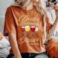Doctor Recommends Glasses Of Wine Napa Valley Women's Oversized Comfort T-Shirt Yam