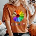 Equality Daisy Flower Rainbow Lgbtq Kindness Human Rights Women's Oversized Comfort T-shirt Yam