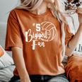 Five 5'S Biggest Fan Volleyball Mom Volleyball Dad Women's Oversized Comfort T-Shirt Yam