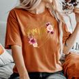 Floral And Birthday Present For New Mom Women's Oversized Comfort T-shirt Yam