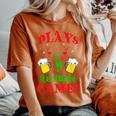 Christmas Plays Rein Beer Games Party T Women's Oversized Comfort T-Shirt Yam