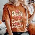 Girls Trip Cruisin And Boozin T Cruise Drinking Women Women's Oversized Comfort T-Shirt Yam