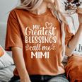 My Greatest Blessings Call Me Mimi Grandmother Grandma Women's Oversized Comfort T-Shirt Yam