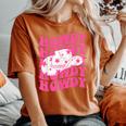 Howdy Southern Western Girl Country Rodeo Pink Cowgirl Retro Women's Oversized Comfort T-Shirt Yam