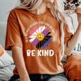 Be Kind Genderfluid Daisy Peace Hippie Pride Flag Lgbt Women's Oversized Comfort T-shirt Yam