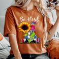 Be Kind Tie Dye Gnome With Sunflower For Lovers Women's Oversized Comfort T-shirt Yam