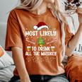 Most Likely To Drink All The Whiskey Family Christmas Pajama Women's Oversized Comfort T-Shirt Yam