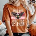 Proud Wife Of Desert Storm Veteran Gulf War Veterans Spouse Women's Oversized Comfort T-Shirt Yam