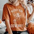 Rideem Cowboy Vintage Cowgirl Womans Country Horse Riding Women's Oversized Comfort T-shirt Yam