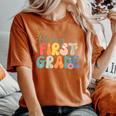 Back To School Hello First Grade Teacher Hello 1St Grade Women's Oversized Comfort T-Shirt Yam