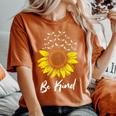 Spread Kindness Positivity Happiness Be Kind Sunflower Bees Women's Oversized Comfort T-shirt Yam