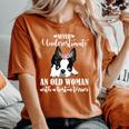 Never Underestimate An Old Woman With Boston Terrier Women's Oversized Comfort T-Shirt Yam