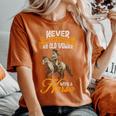 Never Underestimate An Old Woman With A Horse Riding Horses Women's Oversized Comfort T-Shirt Yam