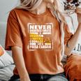 Never Underestimate Woman Courage And A Presa Canario Women's Oversized Comfort T-Shirt Yam
