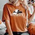 Vintage Howdy Rodeo Western Country Southern Cowboy Cowgirl Women's Oversized Comfort T-shirt Yam