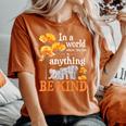 In A World Where You Can Be Kind Zookeeper Elephant Lover Women's Oversized Comfort T-shirt Yam