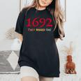 1692 They Missed One Vintage Salem Halloween Women's Oversized Comfort T-Shirt Black