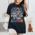 Behavior Therapist Fun And Games Behavior Analyst Therapist Women Oversized Print Comfort T-shirt Black