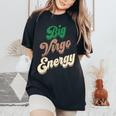 Big Virgo Energy For Virgo For Zodiac Sign Women's Oversized Comfort T-Shirt Black