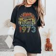 Funny 50 Years Old August 1973 Vintage Retro 50Th Birthday Women's Oversized Comfort T-Shirt Black