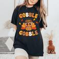 Gobble Turkey Day Happy Thanksgiving Toddler Girl Boy Women's Oversized Comfort T-Shirt Black