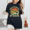 Hunting- Easily Distracted Ducks Hunter Dad Women's Oversized Comfort T-Shirt Black