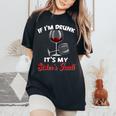 If I'm Drunk Its My Sisters Fault Drinking Wine Party Women's Oversized Comfort T-Shirt Black