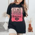 It's Not Cheating If My Husband Watches Sarcasm Humor Wife Women's Oversized Comfort T-Shirt Black