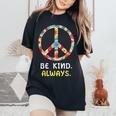 Be Kind Always Kindness Tie Dye Peace Sign Vintage Retro Women's Oversized Comfort T-shirt Black