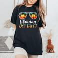 Librarian Off Duty Off Duty Last Day Of School Summer Women's Oversized Comfort T-shirt Black