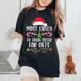Most Likely To Trade Sister For Christmas Matching Women's Oversized Comfort T-Shirt Black