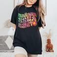 Manana Sera Bonita Tomorrow Will Be Beautiful Motivation Women's Oversized Comfort T-Shirt Black